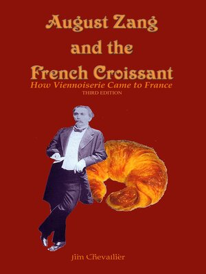 cover image of August Zang and the French Croissant ()
